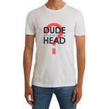 Dude Where Is My Head Tekst Strijk Applicatie op een wit t-shirt